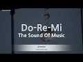 Download Lagu The Sound Of Music-Do-Re-Mi (Karaoke Version)