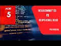 Repeatable read vs read committed in postgreSQL