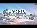 Download Lagu DJ TIKTOK TERBARU 2025 || DJ MANGU FOURTWNTY Ft CHARITAUTAMI-INDAH YASTAMI COVER FULL SONG
