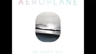 Aeroplane - London Bridge