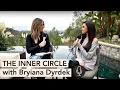 Bryiana Dyrdek is our guest on The Inner Circle with Carrie Doll