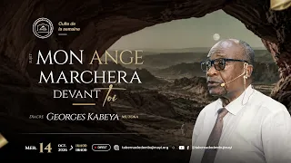 CULTE DU MERCREDI 14 OCTOBRE 2026 | MON ANGE MARCHERA DEVANT TOI | DIACRE GEORGES KABEYA MUTOKA