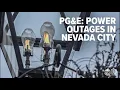 PG E Thousands of Nevada City residents suffer power outages