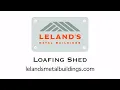 Loafing Shed - Lelands Metal Buildings