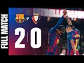 FULL MATCH FC BARCELONA 2 vs 0 OSASUNA LALIGA MD16