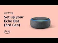 Download Lagu How to set up your Echo Dot 3rd Gen | Amazon Echo