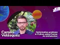Camilo Velasquez - Optimization problems in Python using Pyomo An introduction