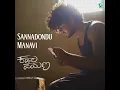 Sannadondu Manavi (From "Kadala Payana")