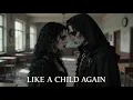 Lagu LIKE A CHILD AGAIN — A Gothic Journey Through Lost Years