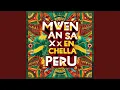 Mwen An Sa X En Chella Peru