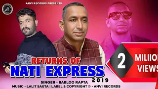 latest himachali pahari song return of nati express 2019 babloo rapta anvirecords