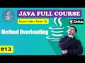 Lecture 13 - What Method Overloading with Exmple Beginner to Advance l Java Course 2024 CodeMyth