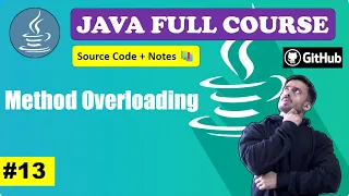 Lecture 13 - What Method Overloading with Exmple Beginner to Advance l Java Course 2024 CodeMyth