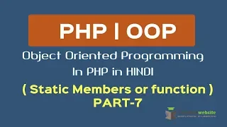 OOPS Concept in PHP in HINDI Static Members Static Function or Method Part-7