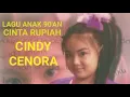 Lagu Nostalgia anak 90'an Cinta Rupiah-Cindy Cenora