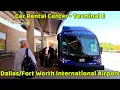 Rental Car Center - Terminal E Worth International Airport Dallas TX