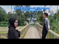 Download Lagu USAH MANARUAH BIMBANG - MAULANDAFA ft VADILLAH SUKMA (COVER)