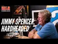 Jimmy Spencer I Was A Little Bit Of A Hardhead