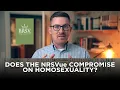 Does the NRSVue Compromise on Homosexuality