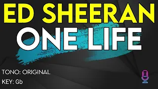 Download Ed Sheeran - One Life - Karaoke Instrumental MP3