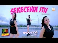 Download Lagu Sekecewa Itu - Novita Charla (Official Music Video)