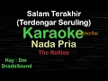 Download Lagu SALAM TERAKHIR-Terdengar Seruling-Nostalgia-The Rollies |KARAOKE  PRIA-Male-Cowok-Laki-laki@ucokku