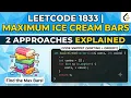 Leetcode 1833 Maximum ice cream bars Explanation in Hindi with code