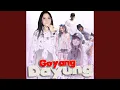 Goyang Dayung (feat. Ariffirnando, Opx RapX)