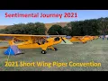 2021 Sentimental Journey and Short Wing Piper Convention