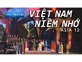 Lagu Việt Nam Niềm Nhớ - Hợp Ca [asia REWIND] | ASIA 12