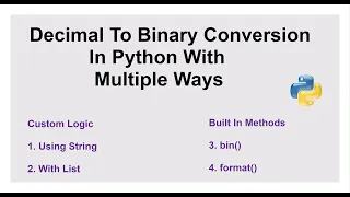 Decimal To Binary Conversion In Python With Multiple Ways