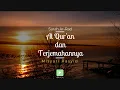 Download Lagu 013. Surah Ar-Ra'd dan Terjemahan Suara Bahasa Indonesia.
