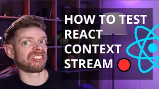 How to Test React Context