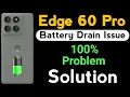 Download Lagu Motorola Edge 60 Pro Battery Drain Problem | How to Solve Battery Drain Problem in Moto Edge 60 Pro