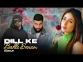 Dill Ke Badle Sanam Karan Aujla X Bohemia Mega Mashup KAKA 808s