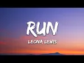 Download Lagu Leona Lewis - Run (Lyrics)