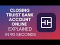 How To Close Truist Bank Account Online 2024