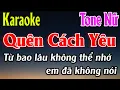Download Lagu Quên Cách Yêu Karaoke Tone Nữ Karaoke Lâm Organ - Beat Mới