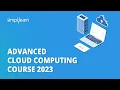 Advanced Cloud Computing Course 2026 Learn Cloud Computing In 6 Hours Simplilearn