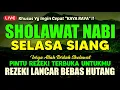 Download Lagu SHOLAWAT JIBRIL PENGABUL HAJAT PALING DAHSYAT, Sholawat Nabi Muhammad SAW, Sholawat Jibril Merdu