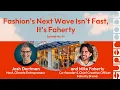 Fashion s Next Wave Isn t Fast It s Faherty Supercool Ep 59