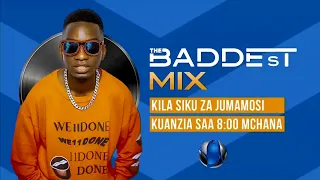 the baddest mix by djfantastic