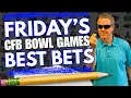 Lagu Friday College Football Bowl Game Picks and BEST Bets!