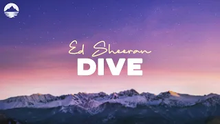 Dive Ed Sheeran Lyric Video 
