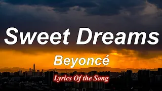Beyoncé Sweet Dreams Lyrics 