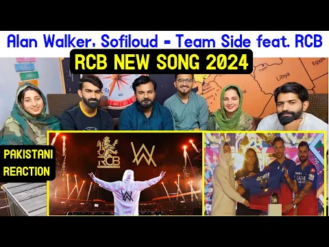 Download MP3 Reaction on Alan Walker, Sofiloud - Team Side feat. RCB.