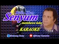 Lagu SENYUM MEMBAWA LUKA BIDIN KHAN KARAOKE MIX || @sonykaraokeofficial