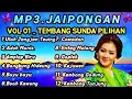 Download Lagu KOLEKSI LAGU SUNDA JAIPONGAN LAWAS // COCOK BUAT SOUND HAJATAN