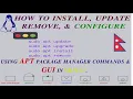 How to Install Update Remove Software in Linux APT Commands GUI in Nepali