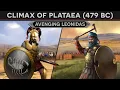 Lagu Climax of the Battle of Plataea (479 BC)⚔️Spartans vs Immortals DOCUMENTARY